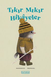 Tıkır Mıkır Hikayeler