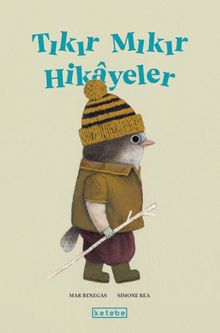 Tıkır Mıkır Hikayeler