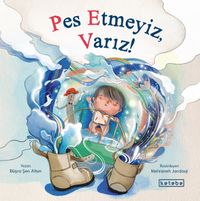 Pes Etmeyiz, Varız!