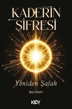 Kaderin Şifresi Yeniden Şafak
