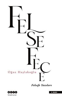 Felsefece  & Felsefe Yazıları