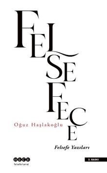 Felsefece  & Felsefe Yazıları
