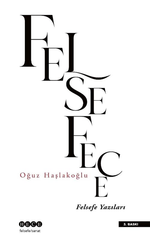 Felsefece  & Felsefe Yazıları