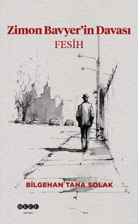 Zimon Bavyer'in Davası & Fesih