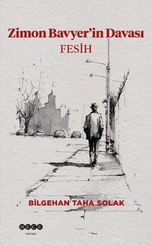 Zimon Bavyer'in Davası & Fesih