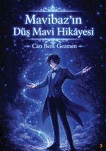 Mavibaz'ın Düş Mavi Hikayesi