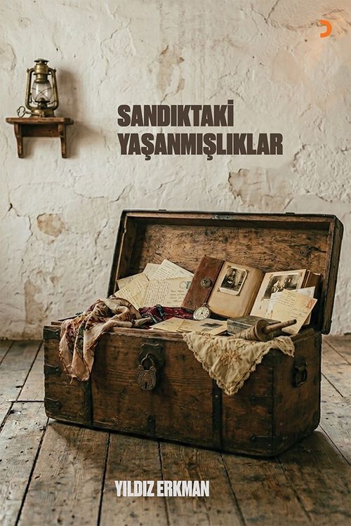 Sandıktaki Yaşanmışlıklar