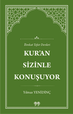 Kur'an Sizinle Konuşuyor İlimkat Tefsir Dersleri