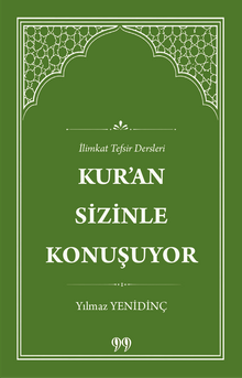 Kur'an Sizinle Konuşuyor İlimkat Tefsir Dersleri