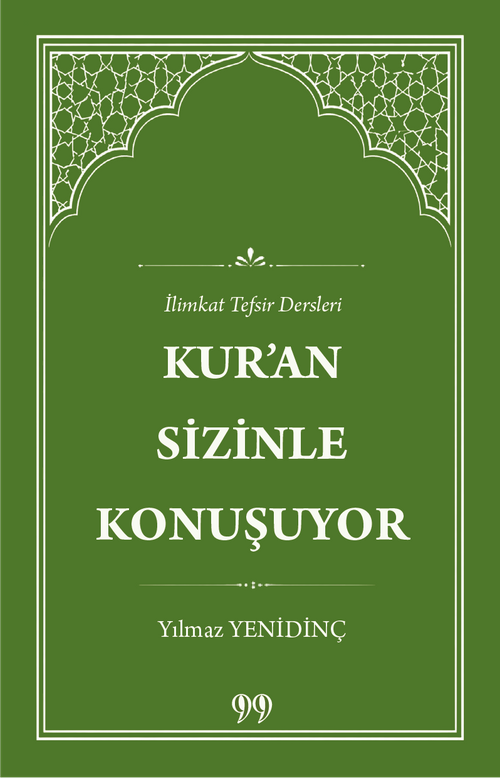 Kur'an Sizinle Konuşuyor İlimkat Tefsir Dersleri