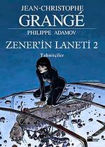 Zener'in Laneti 2 / Tahnitçiler