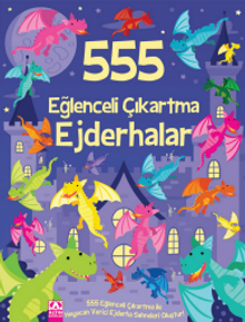 555 Eğlenceli Çıkartma / Ejderhalar