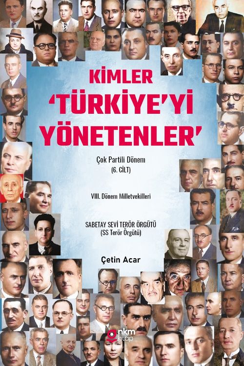 Kimler ‘Türkiye'yi Yönetenler' Çok Partili Dönem (6. Cilt)  VIII. Dönem Milletvekilleri