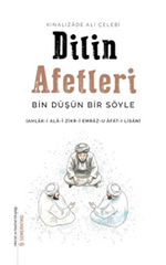 Dilin Afetleri & Bin Düşün Bir Söyle
