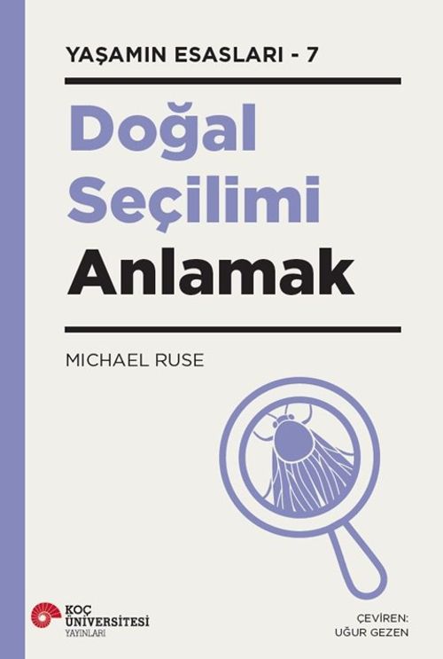 Doğal Seçilimi Anlamak / Yaşamın Esasları 7