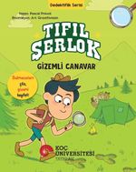 Tıfıl Şerlok / Gizemli Canavar Dedektiflik Serisi