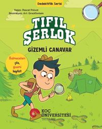 Tıfıl Şerlok / Gizemli Canavar Dedektiflik Serisi
