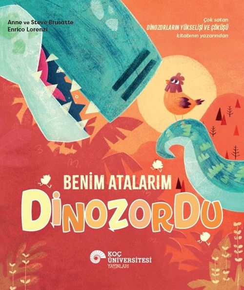 Benim Atalarım Dinozordu