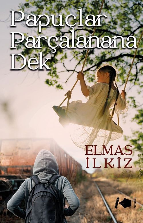Papuçlar Parçalanana Dek