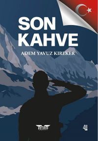 Son Kahve