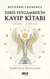 İdris Peygamber'in Kayıp Kitabı Enok (Hanok)
