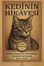 Kedinin Hikayesi / Kedi Kitaplığı 3
