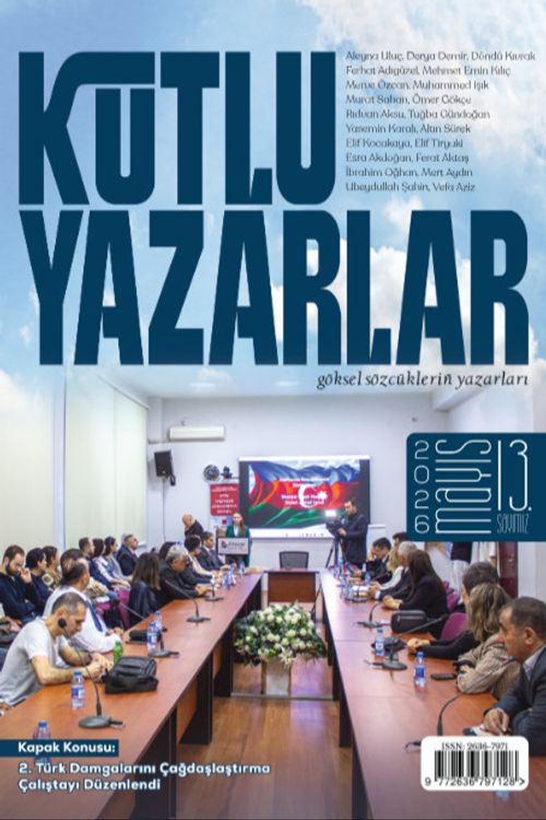 Kutlu Yazarlar Sayı: 13, Göksel Sözcükleriñ Yazarları, 2026/1