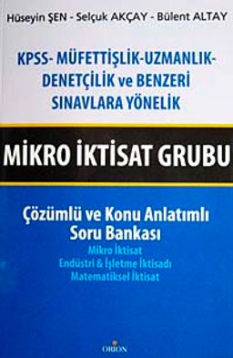 Mikro İktisat Grubu & Çözümlü ve Konu Anlatımlı Soru Bankası