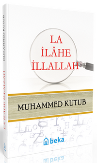 La İlahe İllallah Ciltli)