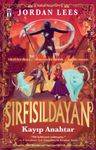 Sırfısıldayan: Kayıp Anahtar (Karton Kapak)