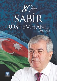 Sabir Rüstemhanlı Armağanı