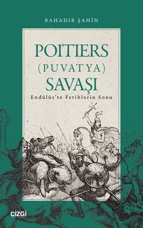 Poitiers (Puvatya) Savaşı Endülüs'te Fetihlerin Sonu