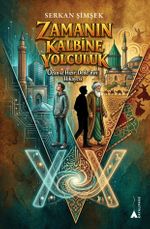 Zamanın Kalbine Yolculuk & Ozan ve Hızır Dede'nin Hikayesi