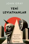 Yeni Leviathanlar: Liberalizm Sonrası Düşünceler