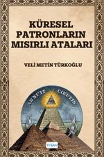 Küresel Patronların Mısırlı Ataları