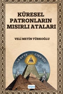 Küresel Patronların Mısırlı Ataları