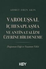 Varoluşsal İç Hesaplaşma ve Antinatalizm Üzerine Bir Deneme