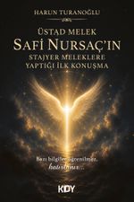 Üstad Melek Safi Nursaç'ın Stajyer Meleklere Yaptığı İlk Konuşma