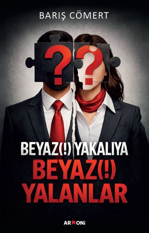Beyaz Yakalılara Beyaz Yalanlar