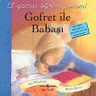 Gofret ile Babası - El Yazısı