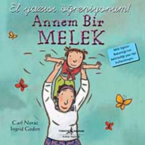 Annem Bir Melek - El Yazısı