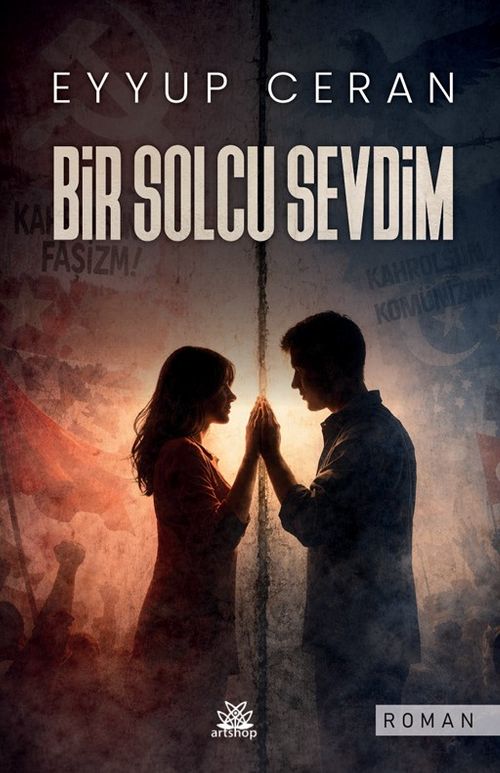 Bir Solcu Sevdim