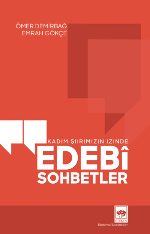 Kadim Şiirimizin İzinde Edebî Sohbetler