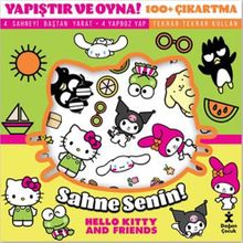 Yapıştır ve Oyna! Sahne Senin! Hello Kitty and Friends