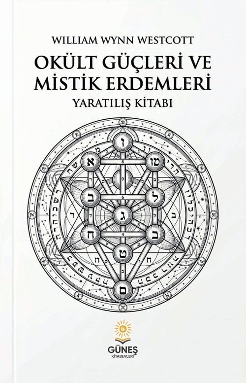Okült Güçleri ve Mistik Erdemleri
