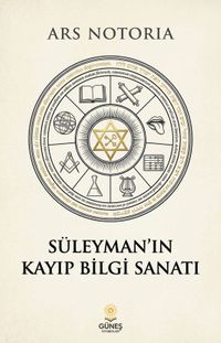 Süleyman'ın Kayıp Bilgi Sanatı
