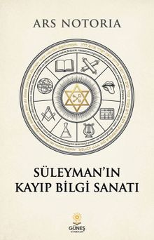 Süleyman'ın Kayıp Bilgi Sanatı