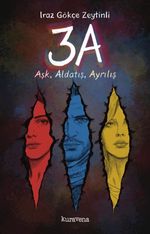3A & Aşk, Aldatış, Ayrılış