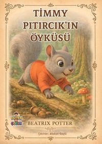 Timmy Pıtırcık'ın Öyküsü