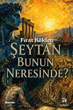 Şeytan Bunun Neresinde?